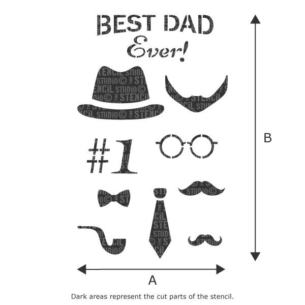 Best Dad Ever! Fathers Day Stencil from The Stencil Studio Ltd 